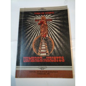 URMAREA LUI HRISTOS - TOMA DE KEMPIS